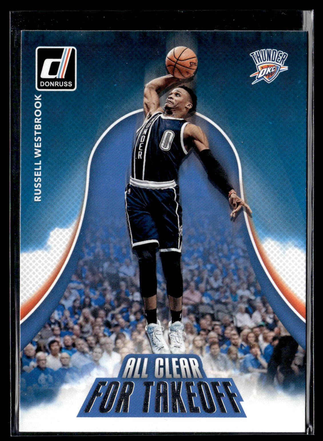 2017-18 Donruss #11 Russell Westbrook All Clear for Takeoff