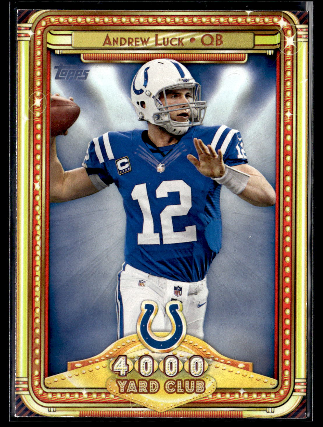 2013 Topps #7 Andrew Luck 4000 Yard Club
