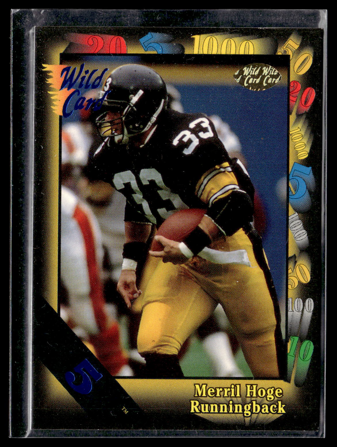 1991 Wild Card #54 Merril Hoge 5 Stripe