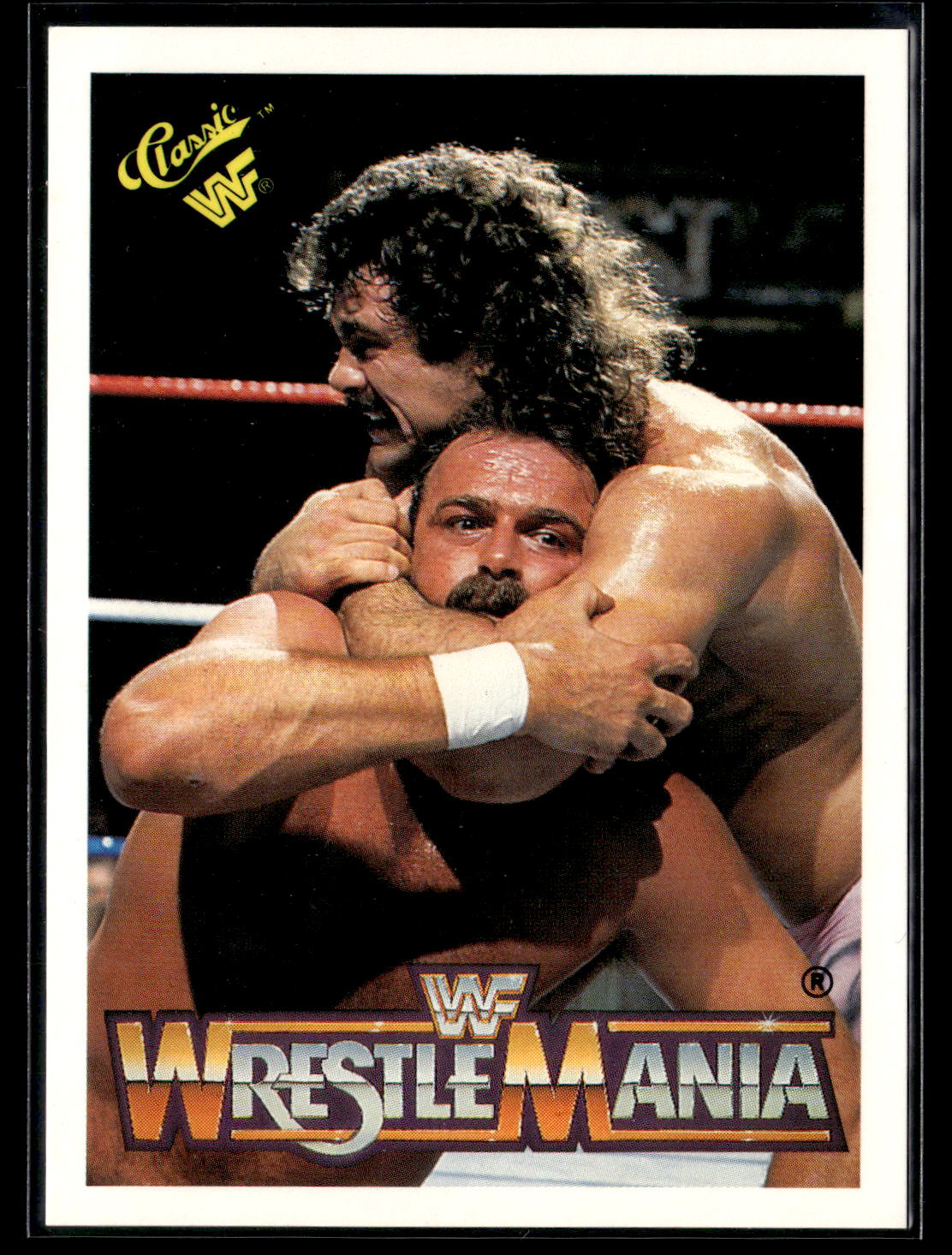 1990 Classic WWF Wrestlemania #47 "Ravishing" Rick Rude / Jake "The Snake"