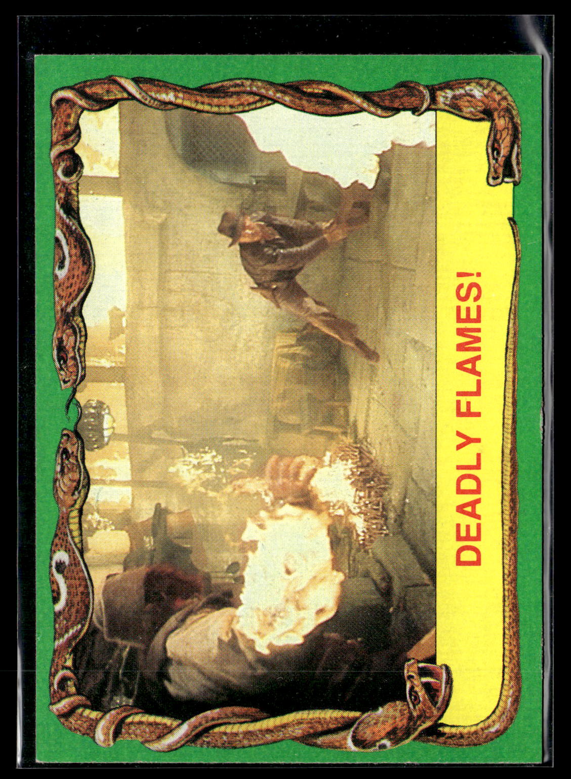 1981 Topps Raiders of the Lost Ark #29 Deadly Flames!