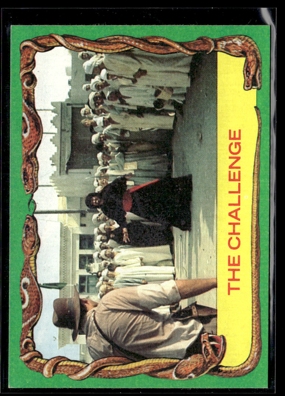 1981 Topps Raiders of the Lost Ark #36 The Challenge
