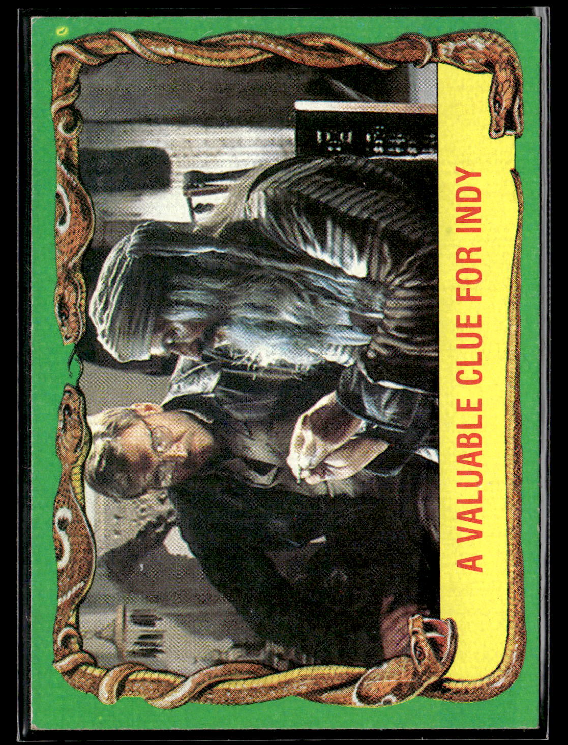 1981 Topps Raiders of the Lost Ark #41 A Valuable Clue For Indy