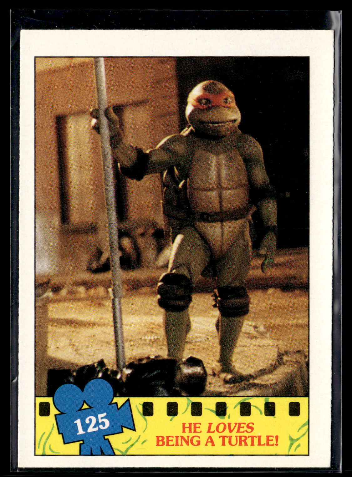 1990 Topps Teenage Mutant Ninja Turtles: The Movie #125 He Loves Being a Turtle!