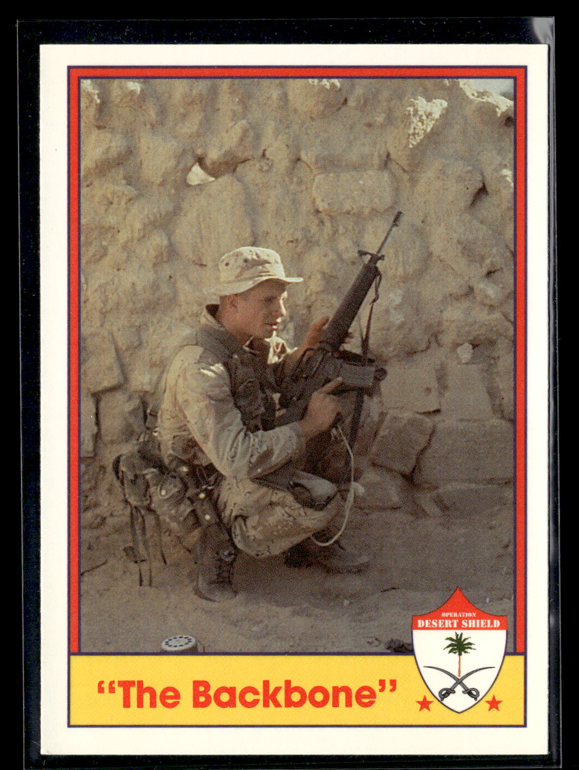 1991 Pacific Operation Desert Shield #6 "The Backbone"