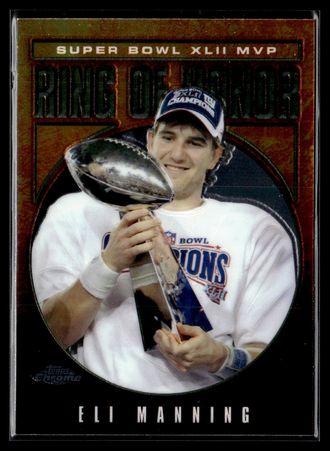 2008 Topps Chrome #RH42-EM Eli Manning Ring of Honor: Eli Manning