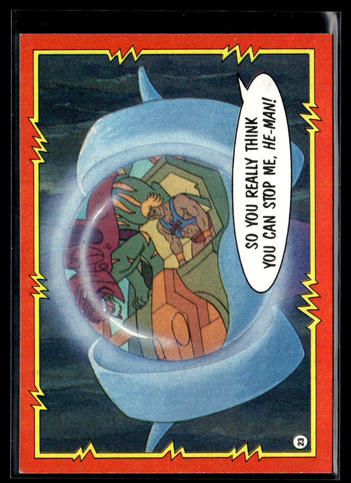 1984 Topps Masters of the Universe #23 He-Man is Coming!