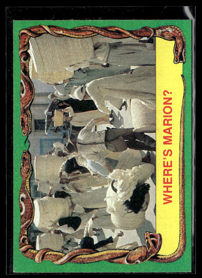 1981 Topps Raiders of the Lost Ark #38 Where's Marion?