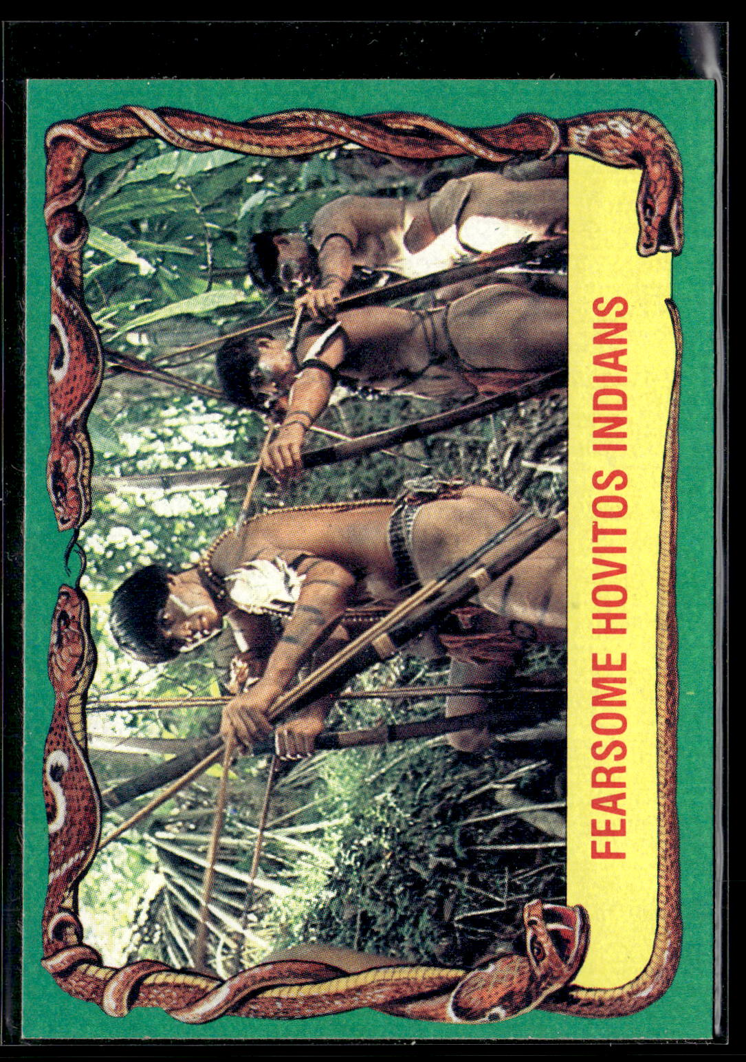 1981 Topps Raiders of the Lost Ark #13 Fearsome Hovitos Indians