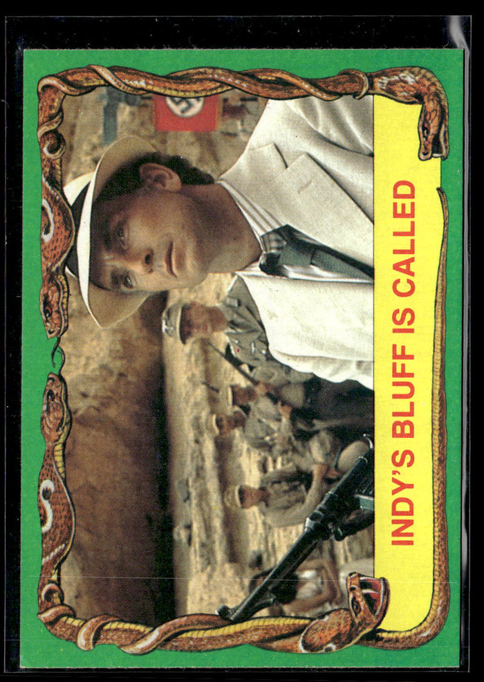 1981 Topps Raiders of the Lost Ark #79 Indy's Bluff Is Called