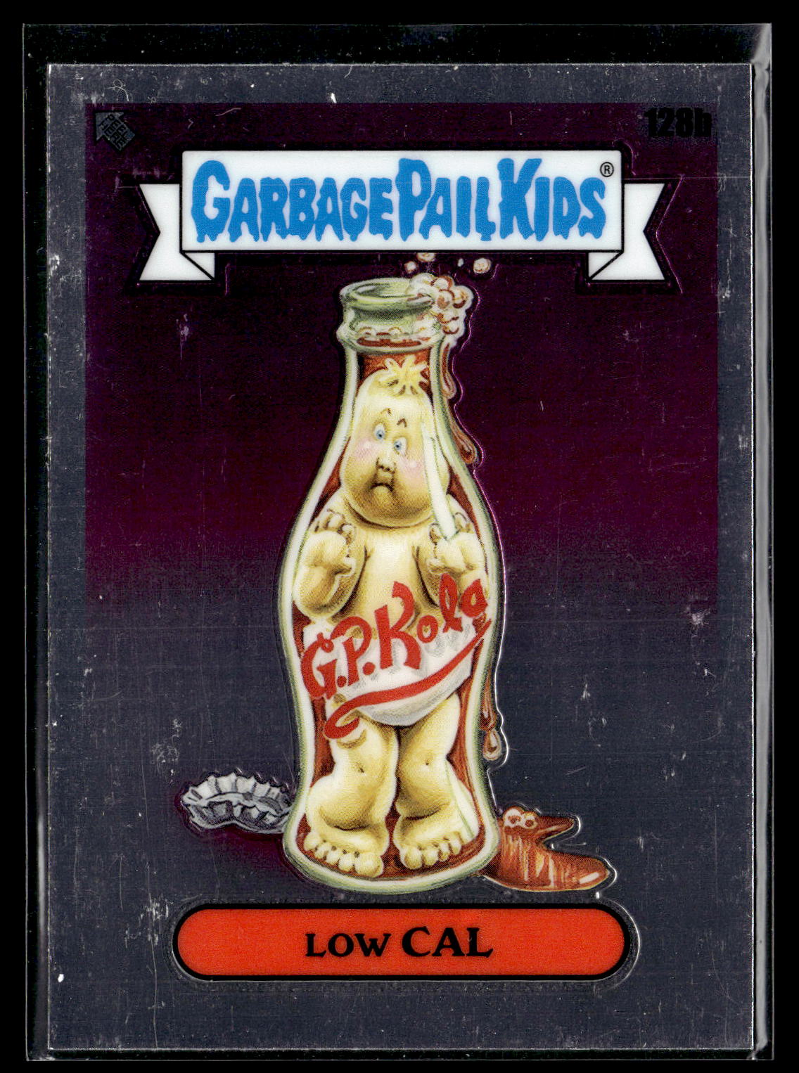 2021 Topps Chrome Garbage Pail Kids Original Series 4 #128b Low Cal