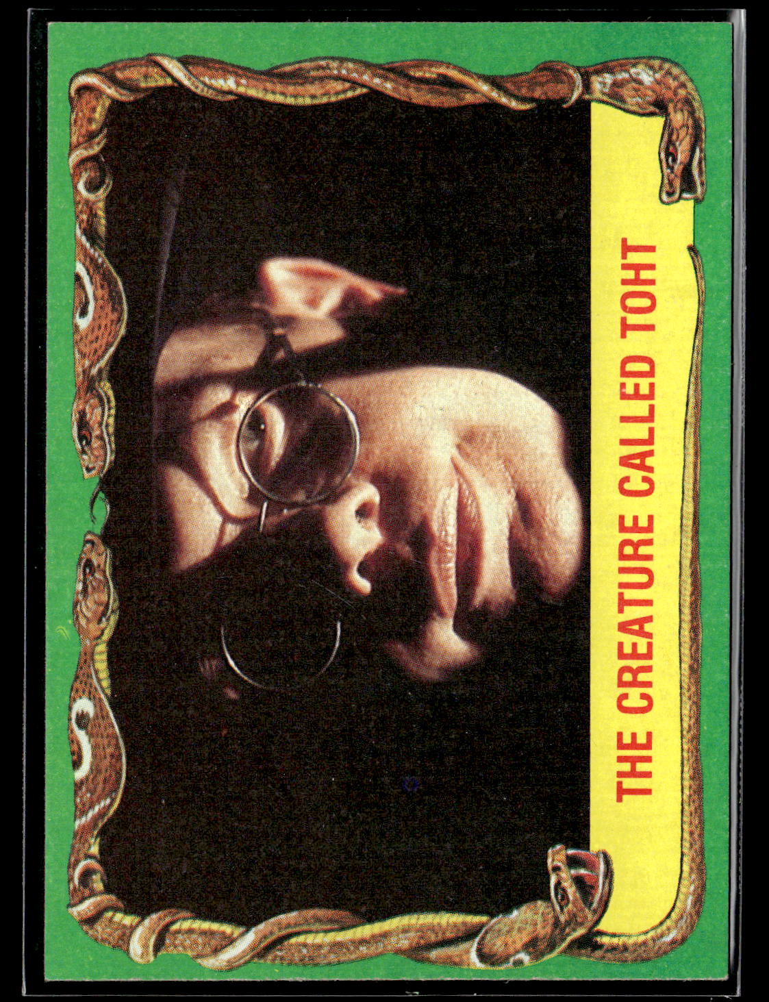 1981 Topps Raiders of the Lost Ark #25 The Creature Called Toht