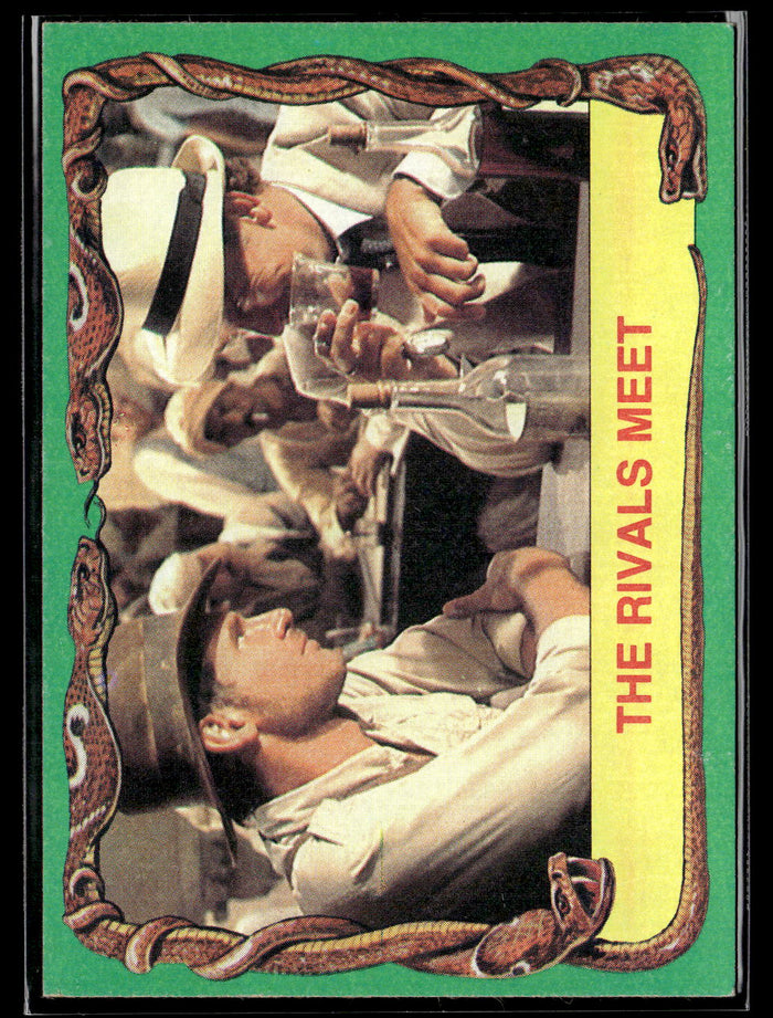 1981 Topps Raiders of the Lost Ark #40 The Rivals Meet