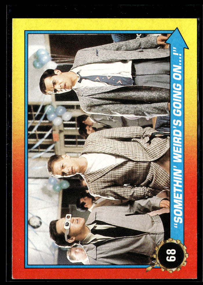 1989 Topps Back to the Future Part II #68 Somethin' Weird's Going On ...!