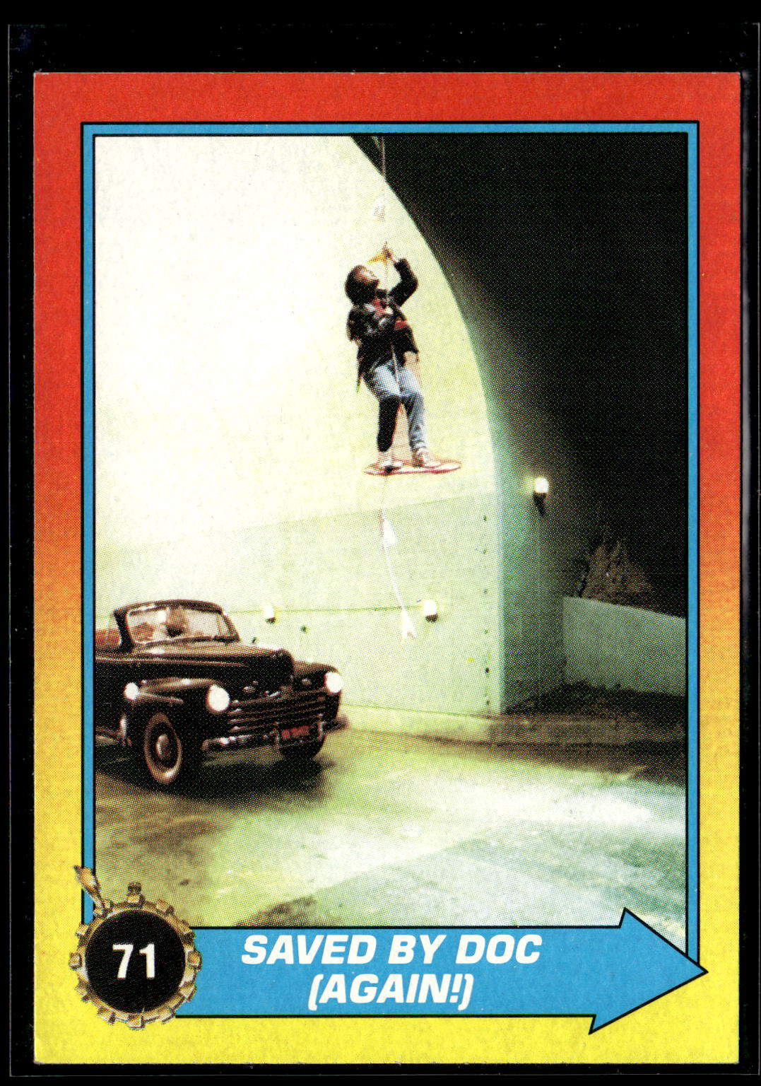 1989 Topps Back to the Future Part II #71 Saved By Doc (Again!)
