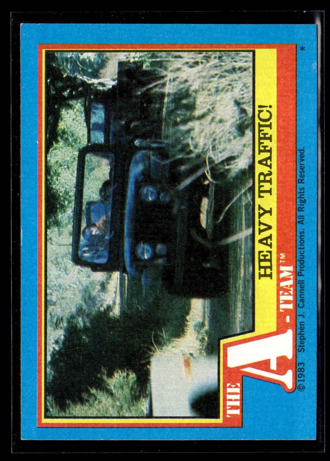 1983 Topps The A-Team #49 Heavy Traffic!