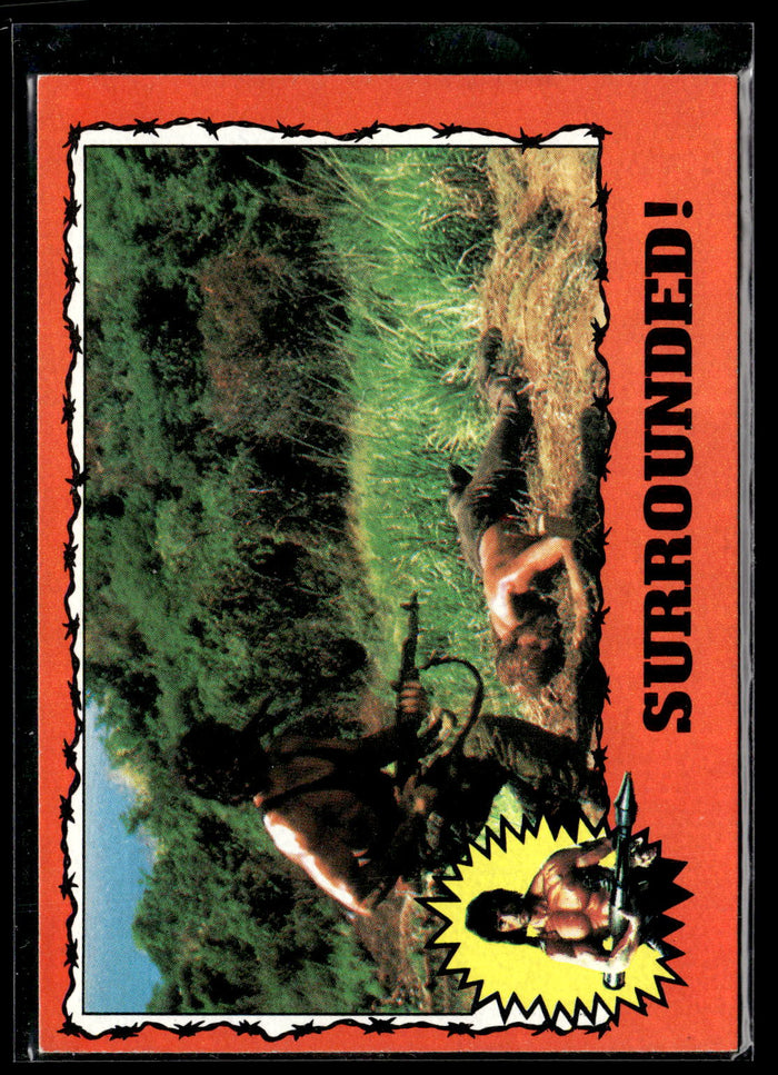 1985 Topps Rambo First Blood Part II #17 Surrounded!