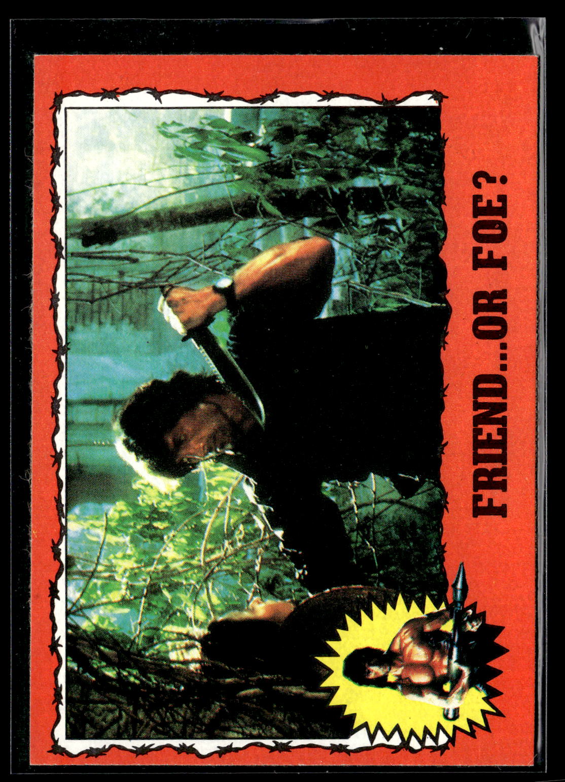 1985 Topps Rambo First Blood Part II #7 Friend... or Foe?
