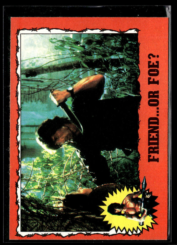 1985 Topps Rambo First Blood Part II #7 Friend... or Foe?
