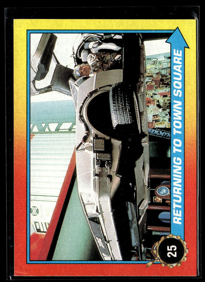 1989 Topps Back to the Future Part II #25 Returning to Town Square