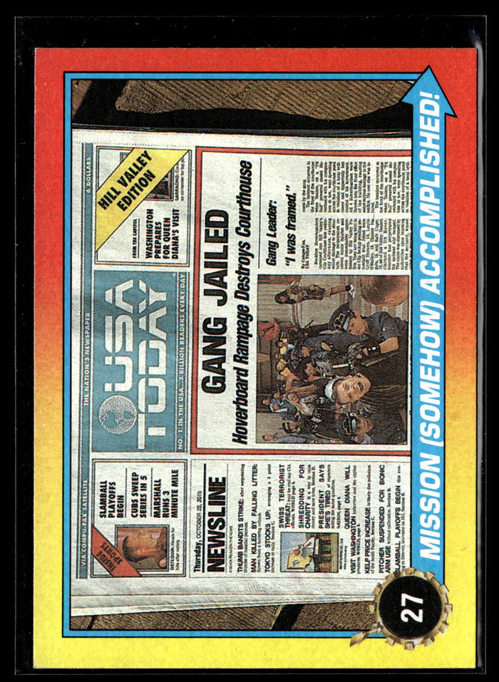 1989 Topps Back to the Future Part II #27 Mission (Somehow) Accomplished!