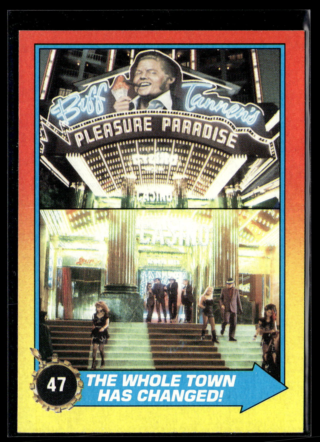 1989 Topps Back to the Future Part II #47 The Whole Town Has Changed!