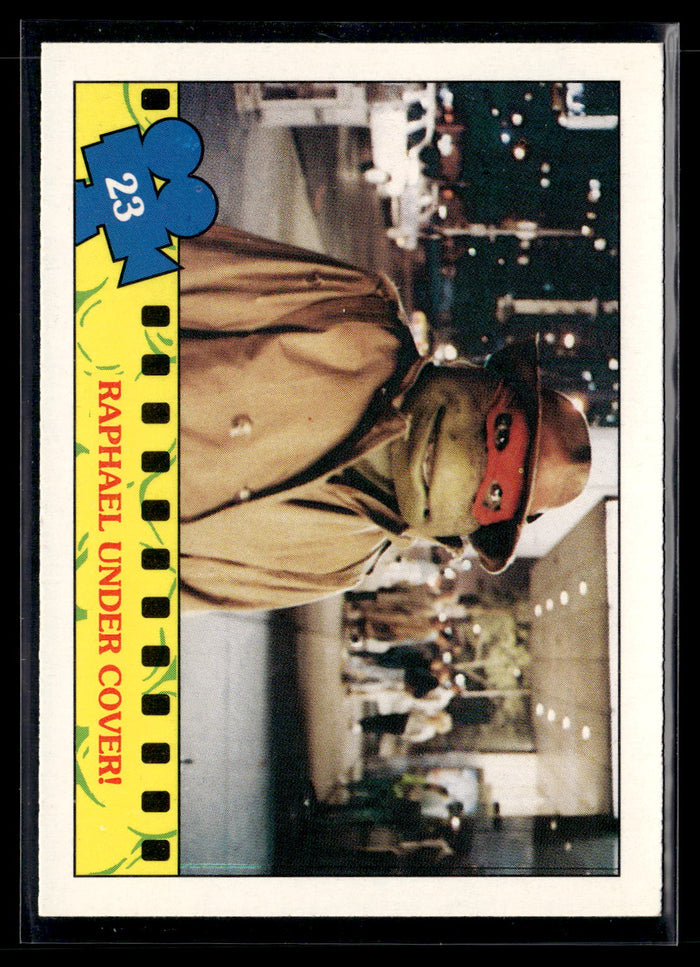 1990 Topps Teenage Mutant Ninja Turtles: The Movie #23 Raphael Under Cover!
