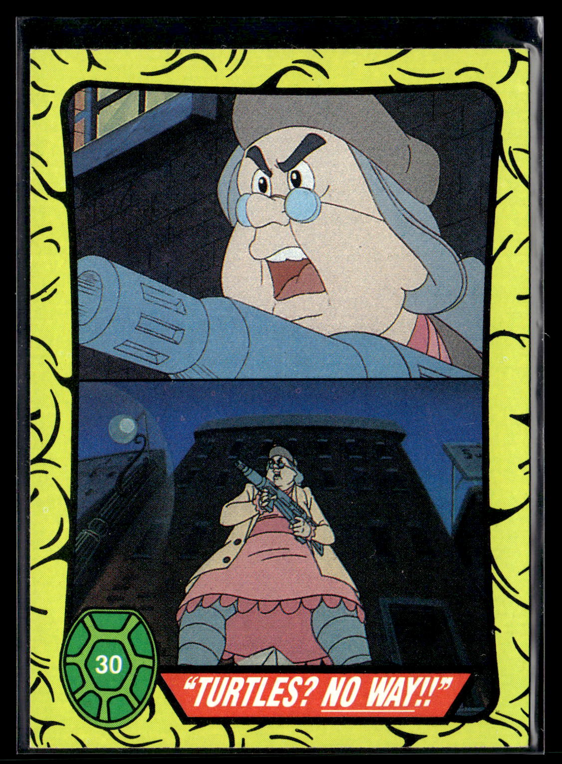 1989 Topps Teenage Mutant Ninja Turtles #30 "Turtles? No Way!!"