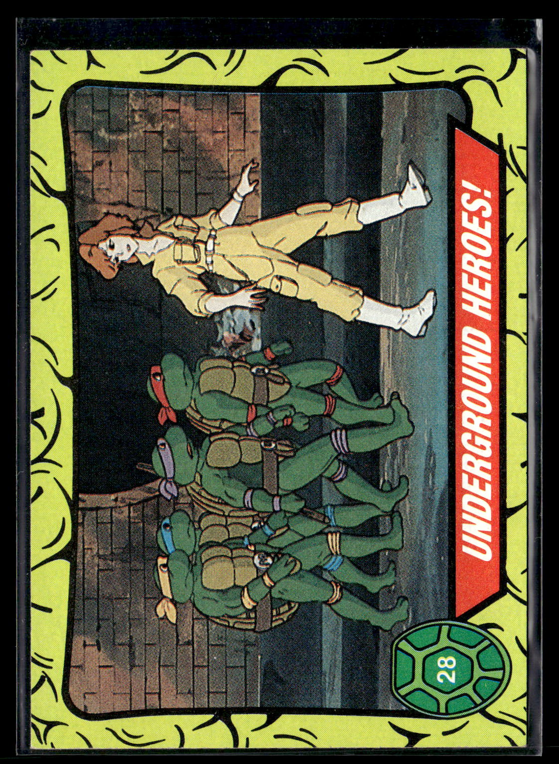 1989 Topps Teenage Mutant Ninja Turtles #28 Underground Heroes!