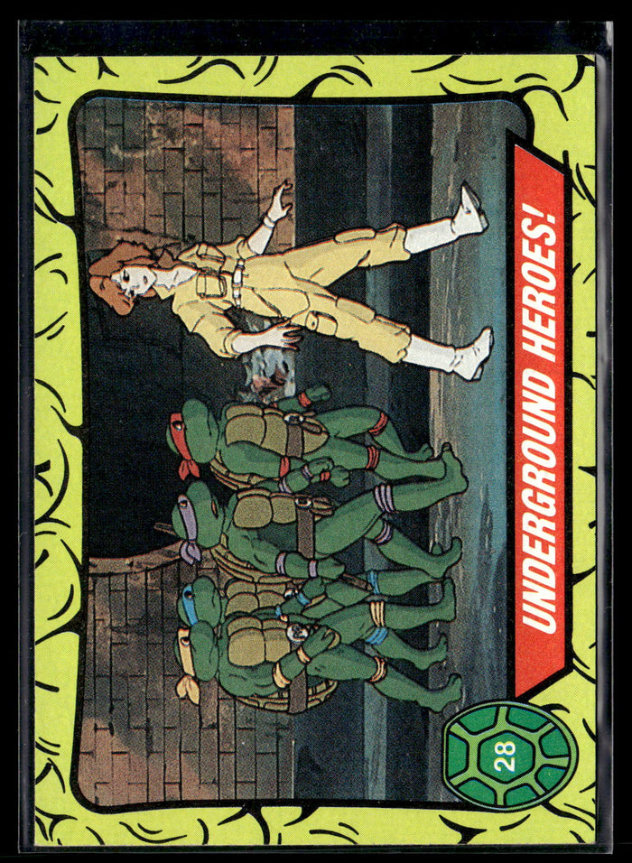 1989 Topps Teenage Mutant Ninja Turtles #28 Underground Heroes!
