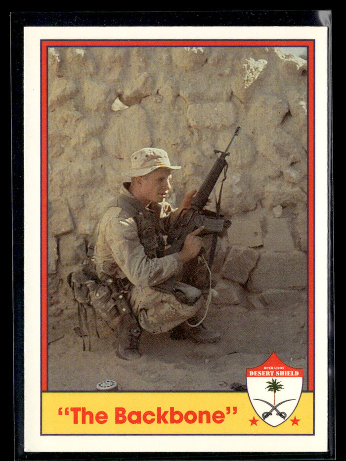 1991 Pacific Operation Desert Shield #6 "The Backbone"