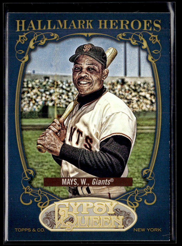 2012 Topps Gypsy Queen #HH-WM Willie Mays Hallmark Heroes